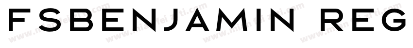 fsbenjamin regular字体转换